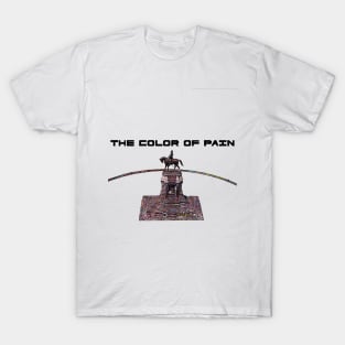 The Color of Pain T-Shirt